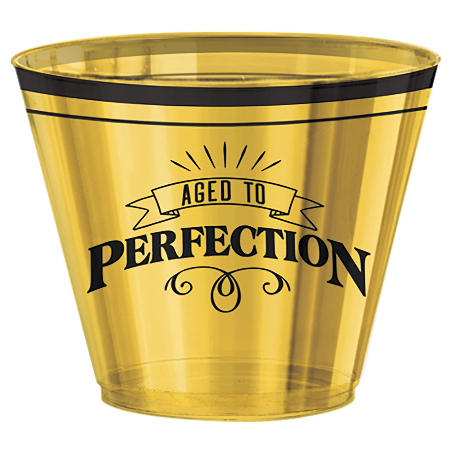 BETTER WITH AGE 9OZ CUPS