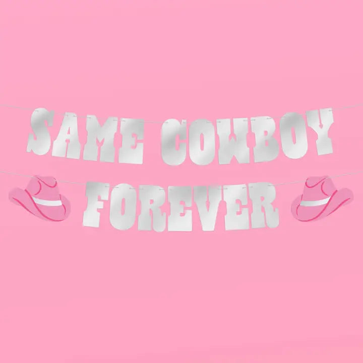 SAME COWBOY FOREVER BACH BANNER