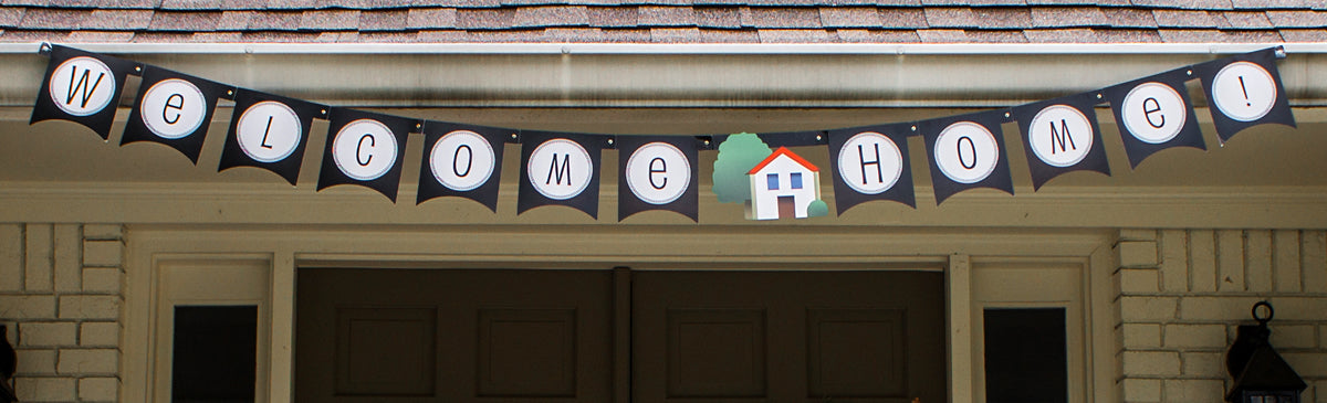 WELCOME HOME BANNER