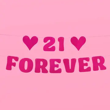 21 FOREVER PINK GLITTER BANNER