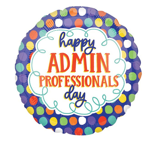 ADMIN PROF DAY DOTS 18" MYLAR