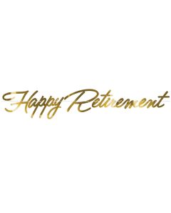 HAPPY RETIREMENT FOIL BANNER