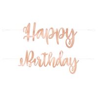 HAPPY BIRTHDAY SCRIPT ROSE GLD BANNER