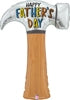FATHER'S DAY HAMMER SHP MYLAR