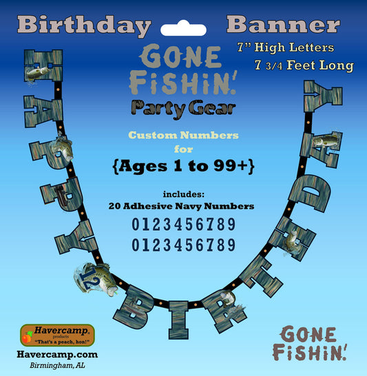 GONE FISHIN' BIRTHDAY BANNER