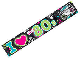 TOTALLY 80'S 25' FOIL BANNER