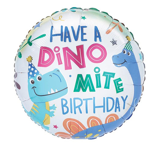 HAVE A DINOMITE BDAY 18" MYLAR