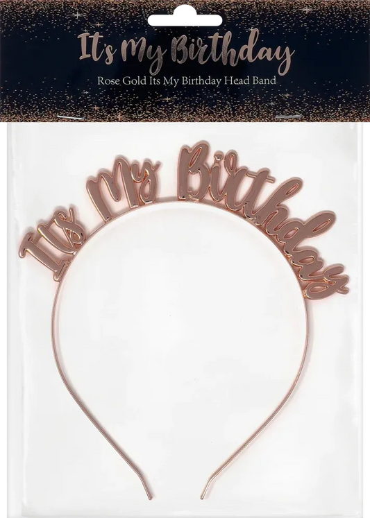 IT'S MY BIRTHDAY ROSE GOLD HEADBAND