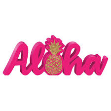ALOHA STANDING WORD SIGN
